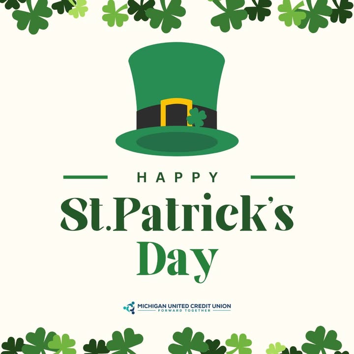 Happy St. Patrick's Day from the Michigan United Credit Union team!